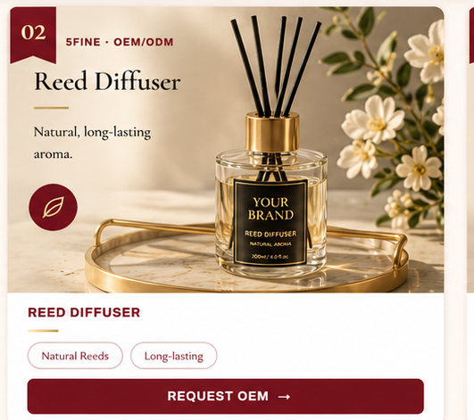 OEM Reed Diffuser — 5FINE private label OEM/ODM